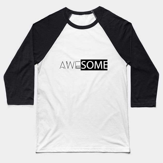 awesome Baseball T-Shirt by HAIFAHARIS